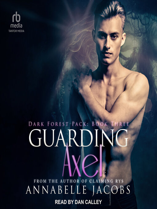 Title details for Guarding Axel by Annabelle Jacobs - Available